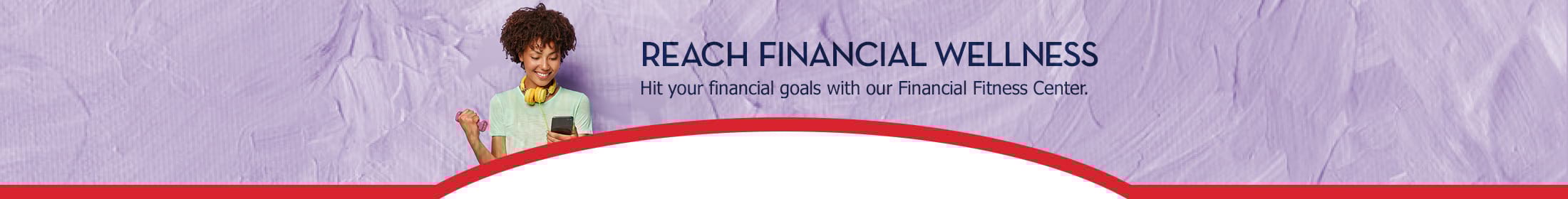 Financial Fitness Center | WELCOME Financial Fitness Center | WELCOME
